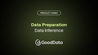 Data Preparation | Data Inference with GoodData
