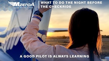 What to do The Night Before Your Checkride