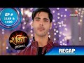 Shakti | शक्ति | Episode 1189 & 1190 | Recap