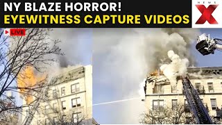 New York fire News LIVE: NY Apartment Fire Injures Six, Eyewitness Footage Emerges | NewsX