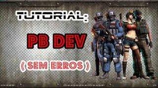 Tutorial - Como Baixar e instalar PBDEV Sem Bug e Dc