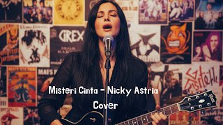 Cover - Misteri Cinta - Nicky Astria