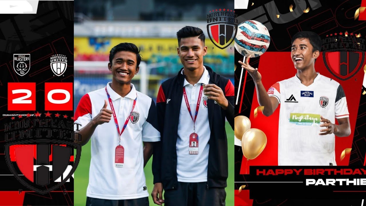 Northeast United FC vs Kerala Blasters FC Match Preview and Parthib
