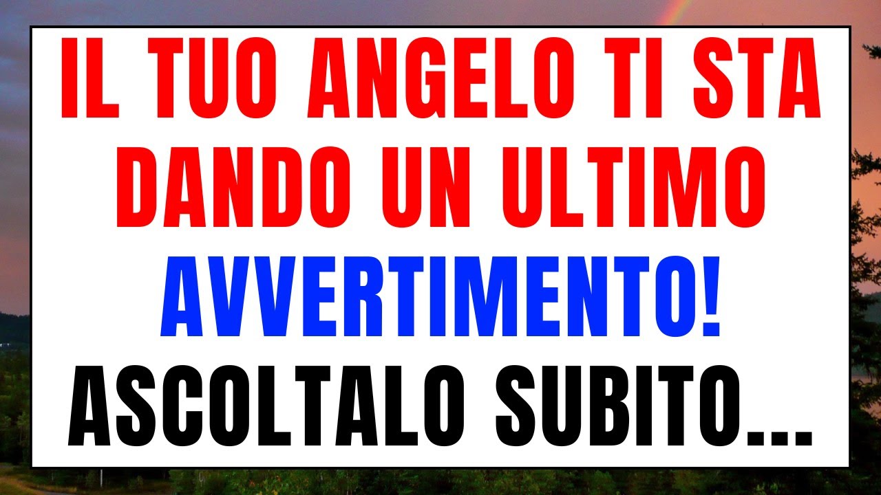 Il tuo angelo ti sta dando un ultimo avvertimento! Ascoltalo subito...✨ messaggio di dio oggi