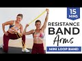 15-Minute Resistance Band Arm Workout (with Mini Band)