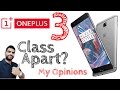 OnePlus 3 | 6GB RAM | Worth the Wait? Opinions not Review