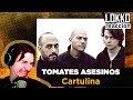 Reacción a Tomates Asesinos - Cartulina | Análisis de Lokko!