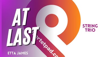 At Last (Etta James) for String Trio | SHEET MUSIC