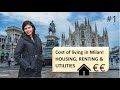 Cost of Living in Milan - House Rent + Utilities | Student/Expat Life in Italy