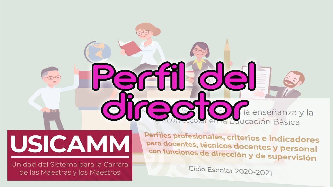 Perfil profesional para directores│Carrera de las maestras y los