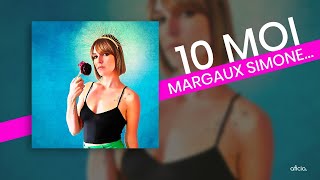 10 Moi Margaux Simone...