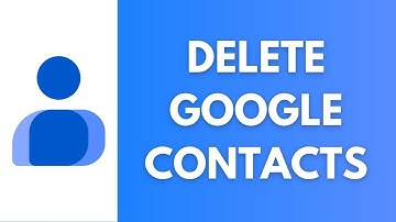 How To Delete Google Contacts