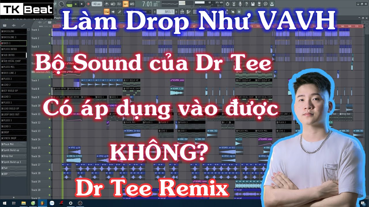 #19 - Hướng dẫn làm nhạc như VAVH- Học làm nhạc Cùng Dr Tee