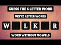 Guess the 6 Letter Word: Start with Letter WXYZ 🤓| Word Challenge