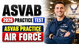 Pass the Air Force ASVAB Exam Fast  Free 2026 AFQT Practice Test Questions and Review