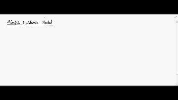Simple Epidemic model