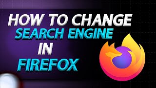 How To Change Search Engine From Bing To Google In Firefox Browser On Window 10 | How To Easily screenshot 5