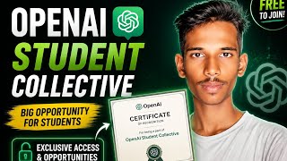 OpenAI Student Collective Explained 2026 | Eligibility, Benefits & How to Apply🚀