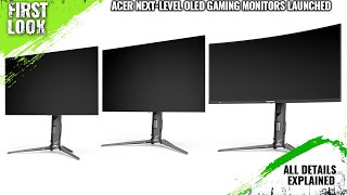 Acer Predator X27U F3, Predator X34 X5 And Predator X32 X3 Next-Level OLED Gaming Monitors Launched