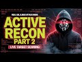 How Hackers Scan Live Targets 💀 Active Recon Part 2 (Full Practical) HINDI