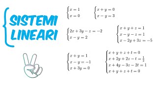 Come risolvere sistemi lineari -  Tutti i metodi!