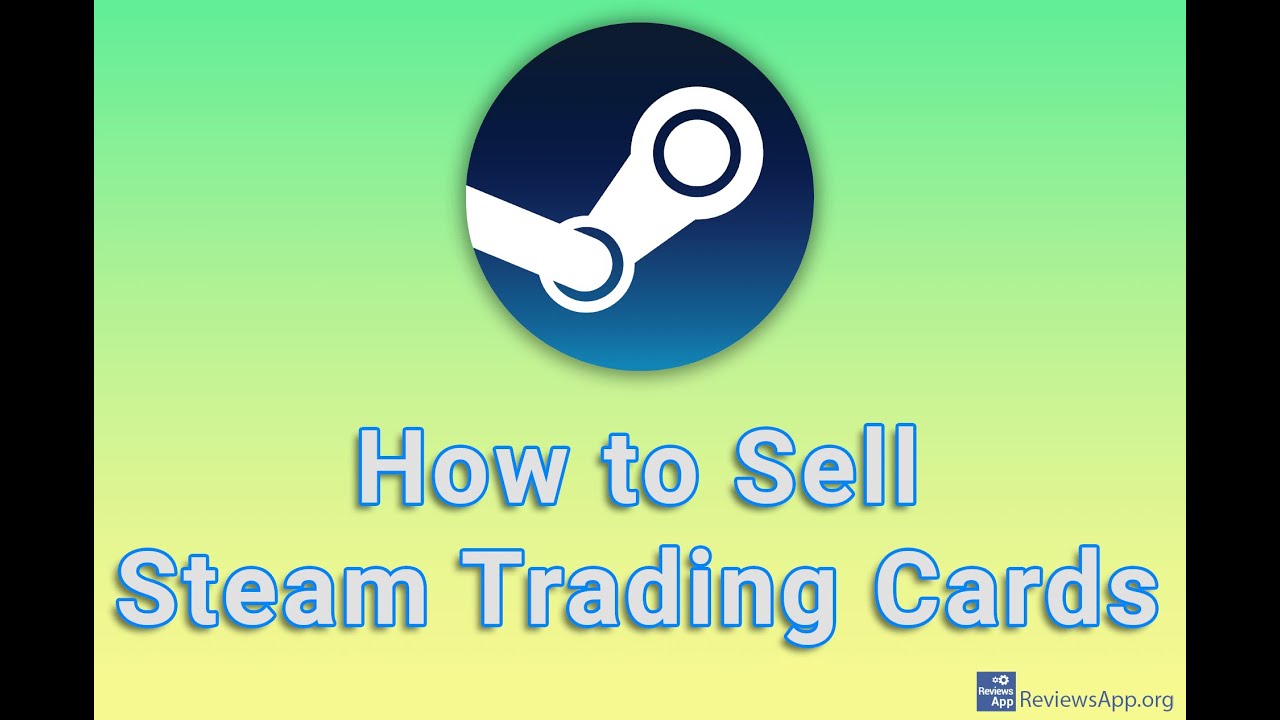 How To Sell Steam Trading Cards YouTube How To Sell Steam Trading Cards YouTube