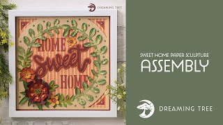 SVG File - Sweet Home Paper Sculpture - Assembly Tutorial (For Cricut, Silhouette, and ScanNCut)