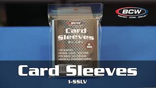 BCW Card Sleeves, a.k.a. “Penny Sleeves”