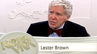 Lester Brown 23/11/2009