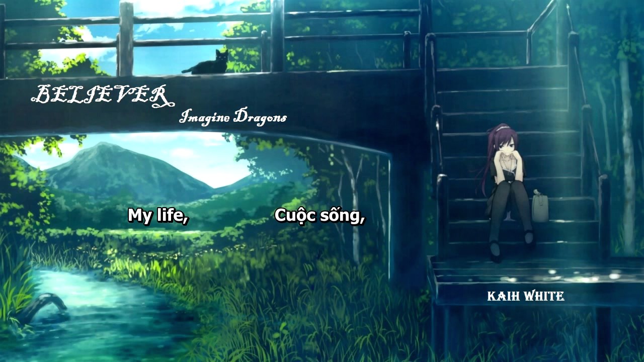 Believer _ Imagine Dragons [ Lyrics + Vietsub ]