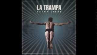 Video thumbnail of "La Trampa Santa Rosa"