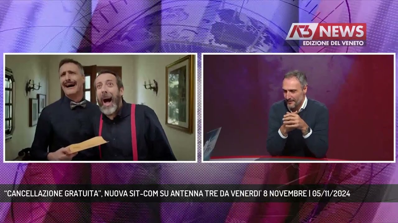 “CANCELLAZIONE GRATUITA”, NUOVA SIT-COM SU ANTENNA TRE DA VENERDI' 8 NOVEMBRE | 05/11/2024