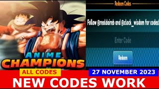 Anime Champions Simulator Codes for November 2023 [ORB LUCK] : r