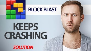 How To Fix Block Blast Game App Keeps Crashing | Step By Step