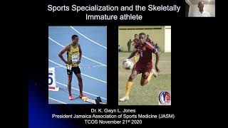 Sports Specialization and the Skeletally Immature Athlete TCOS 2020