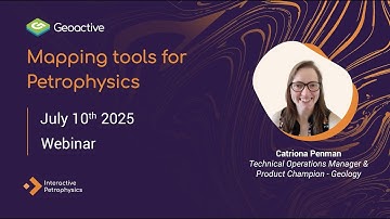 Webinar - Mapping for Petrophysicists