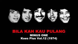 Bilakah Kau Pulang - Minusone Sample