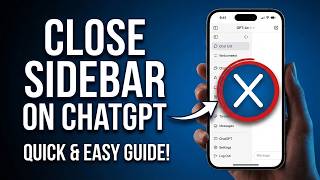How to Close Sidebar on ChatGPT (Step-by-Step Guide)