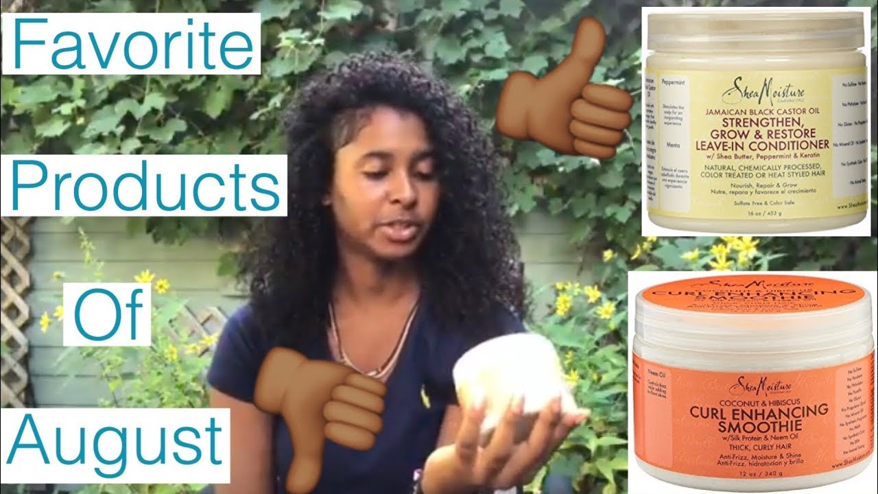 Favorite Natural Hair Products Of August 2017 Cocoa Dolls
