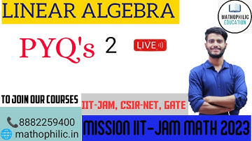 LINEAR ALGEBRA || PREVIOUS YR QUESTIONS || IIT JAM