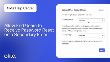 Allow End Users to Receive Password Reset/Activation Notifications on Secondary Email | Okta Support