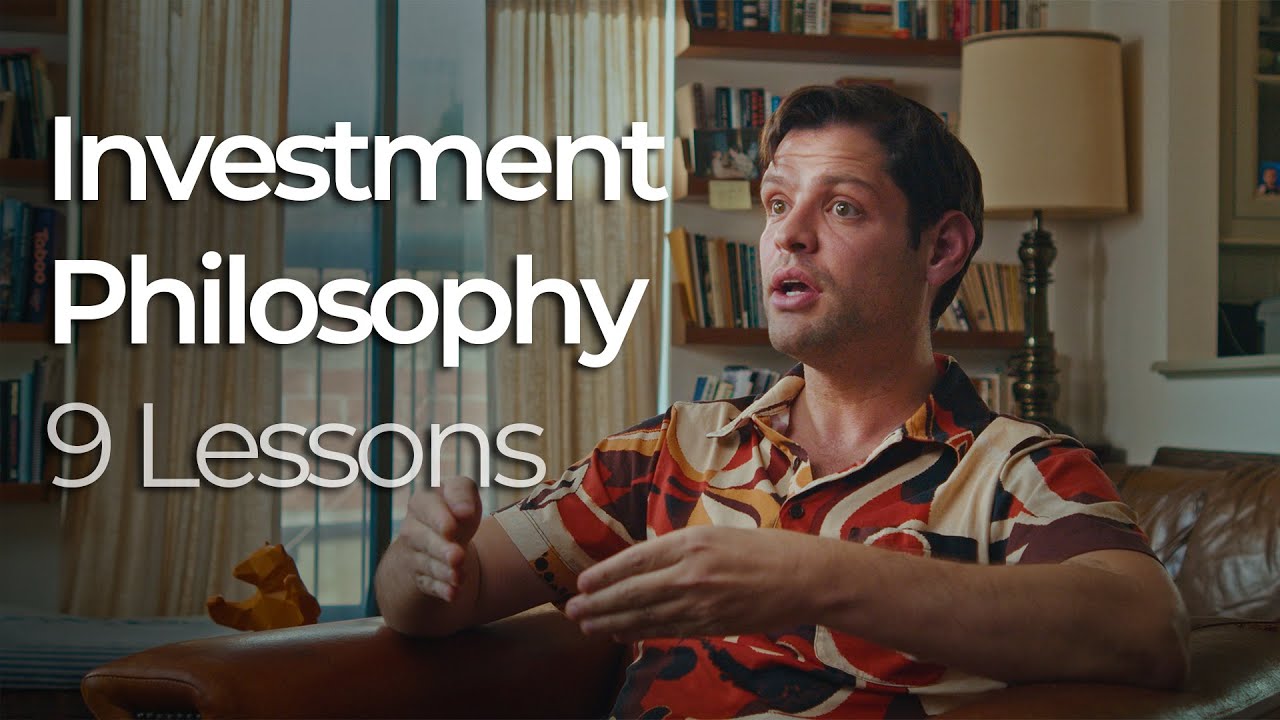 9 Lessons in Investment Philosophy & Mindset