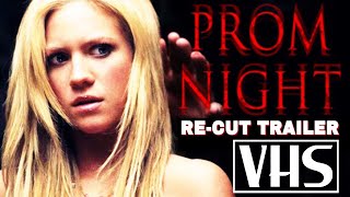 Prom Night (2009) Retro VHS Trailer