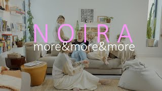 Noira - More&More&More Official Audio