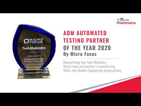 Tech Mahindra Awarded Micro Focus “ADM Automated Testing Partner 2020