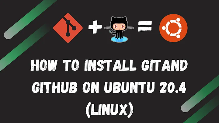 How to Install git and github on Ubuntu 20.4(Linux)