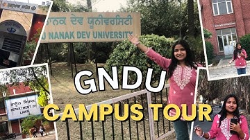 Exploring GNDU Campus | Full Tour of Guru Nanak Dev University ✨
