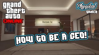 How to become a CEO in GTA Online! Explained! How to become a CEO in GTA Online! Explained!