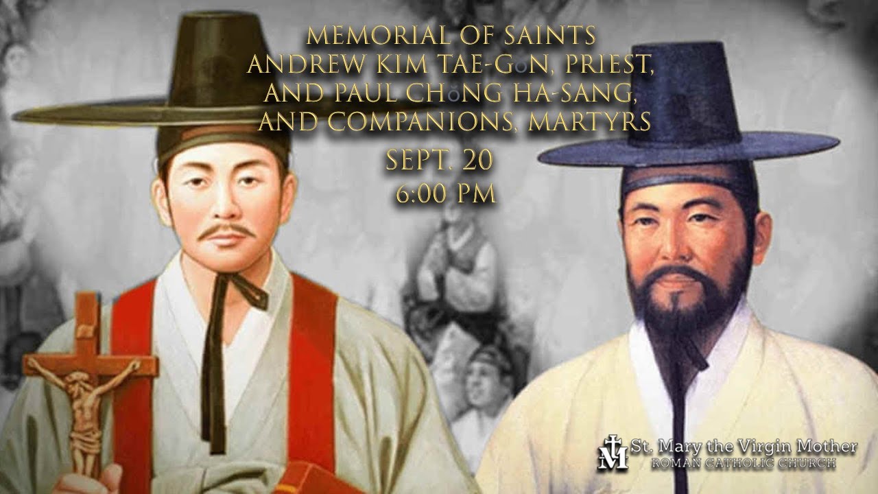Memorial of Saints Andrew Kim Tae-gŏn, & Paul Chŏng Ha-sang ...