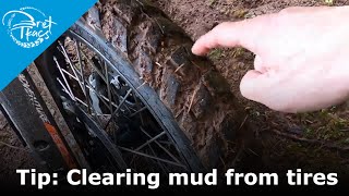 A Tip for clearing mud from your tires on trails